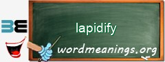 WordMeaning blackboard for lapidify